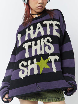 
            
                Load image into Gallery viewer, MINGA LONDON I HATE THIS SHIT JUMPER
            
        