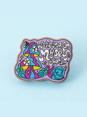 PUNKY PINS WORKING ON MYSELF WOODEN PIN
