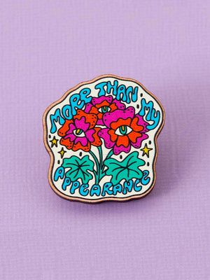 PUNKY PINS MORE THAN MY APPEARANCE WOODEN PIN