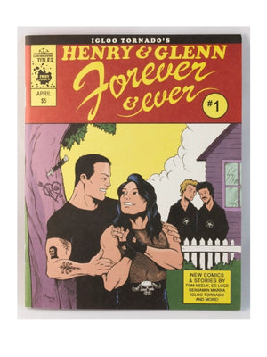 HENRY & GLENN FOREVER & EVER ZINE